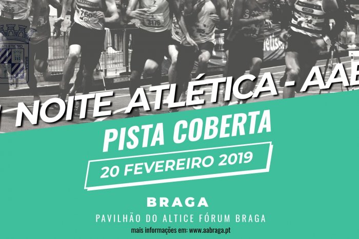 II Noite Atlética AA Braga 