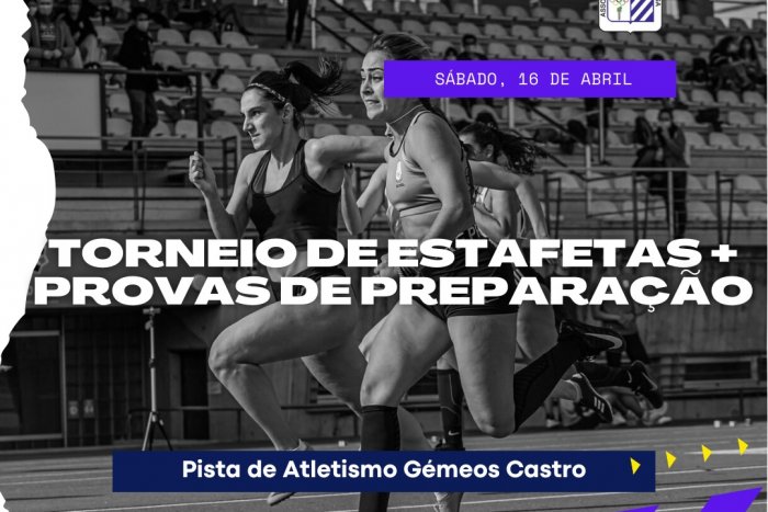 Torneio de Estafetas + Provas de Preparação