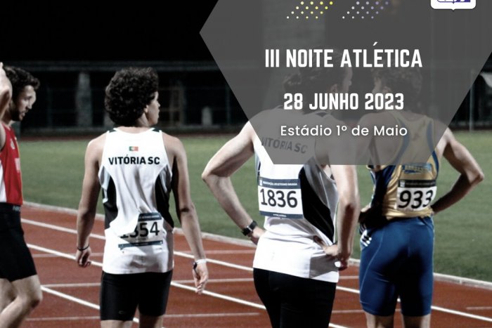 III Noite Atlética
