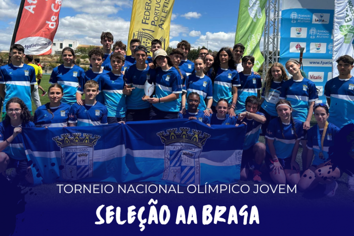 Seleção AA Braga 8ª classificada no Torneio Nacional Olímpico Jovem 