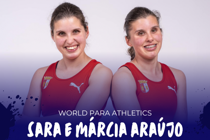 Sara e Márcia Araújo competiram nos World Para Athletics